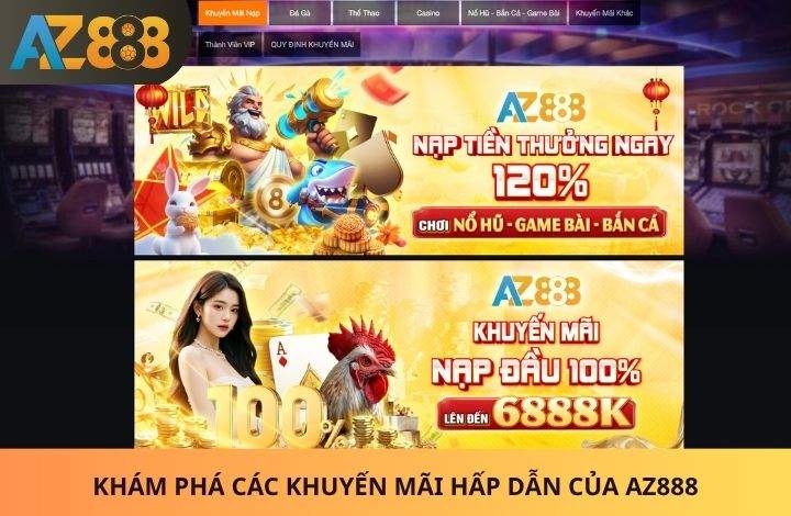 AZ888 có nhiều khuyến mãi hấp dẫn AZ888 có nhiều khuyến mãi hấp dẫn